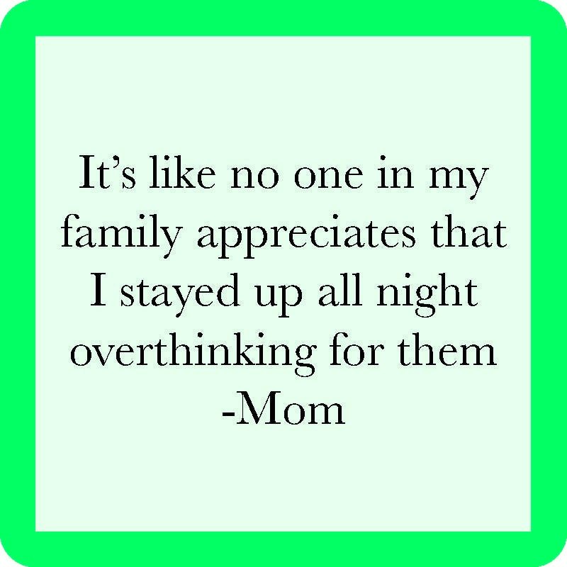 Drinks On Me Coaster - Overthinking Mom - The Nines