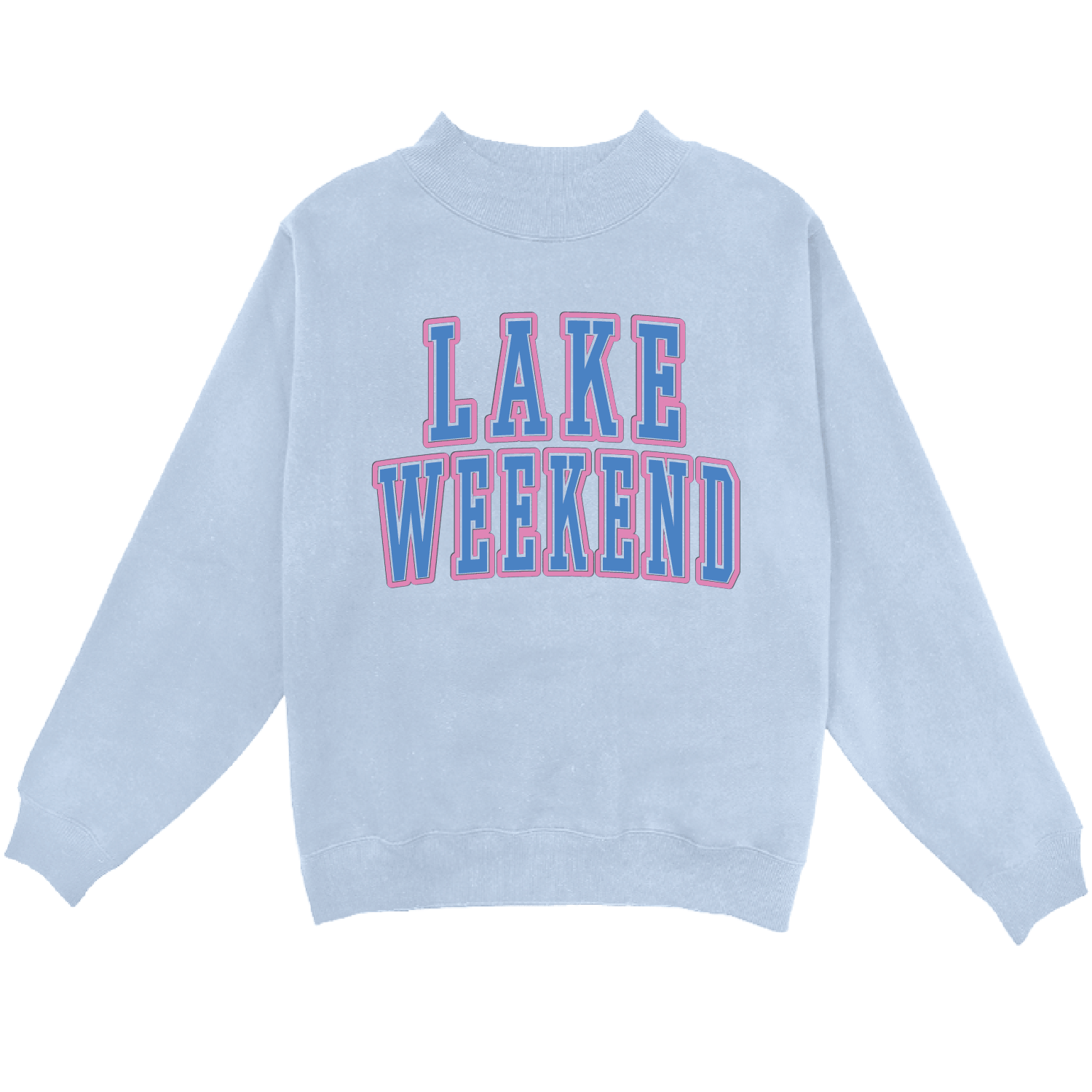 "Lake Weekend" Mock Neck Sweatshirt - The Nines