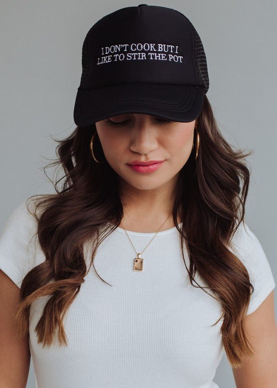 I Don't Cook But I Like To Stir The Pot Hat - The Nines
