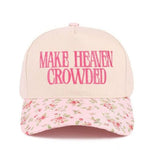 MAKE HEAVEN CROWDED HAT - 2 COLORS! - The Nines