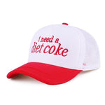 I need a Diet Coke Hat - The Nines