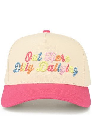 "Out Here Dilly Dallying" Pink Hat - The Nines