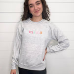 Nines Exclusive Mama Embroidered Sweatshirt - The Nines