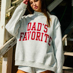 Reversible Mom/Dad's Favorite Mock Sweatshirt - The Nines