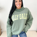 Dilly Dally Mock Neck Sweatshirt - The Nines