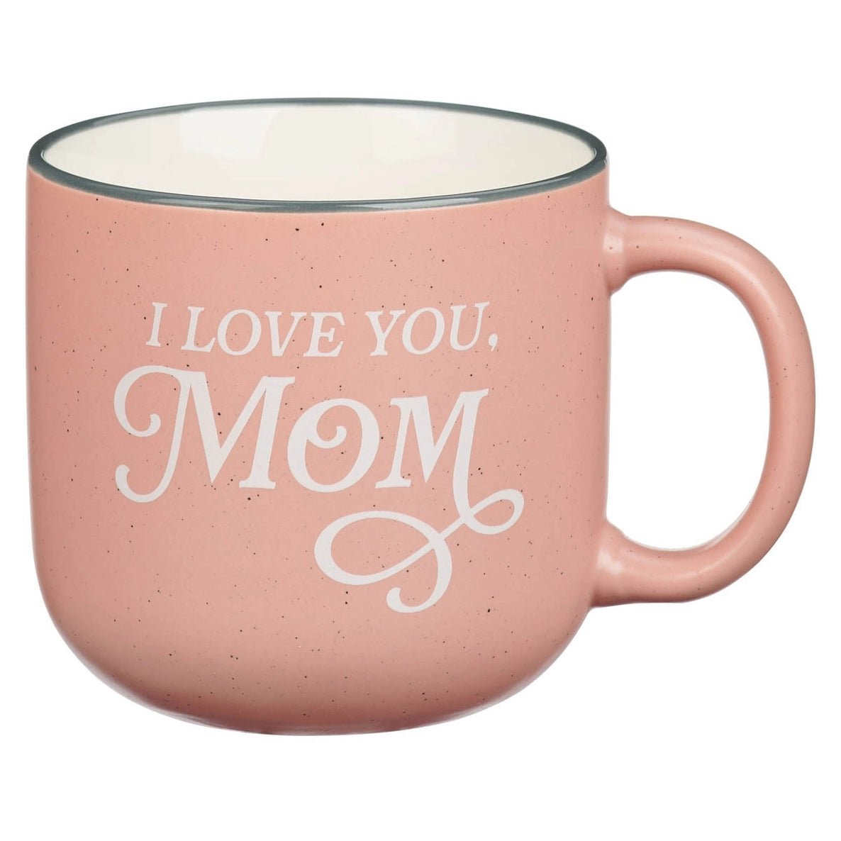 Pink "I love you Mom Prov. 31:25" Mug - The Nines