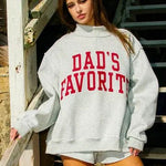 Reversible Mom/Dad's Favorite Mock Sweatshirt - The Nines