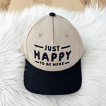 Just Happy To Be Here Hats - 4 Colors! - The Nines