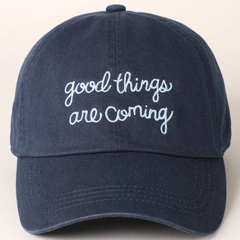 Good Things Are Coming Hat - 2 Colors!