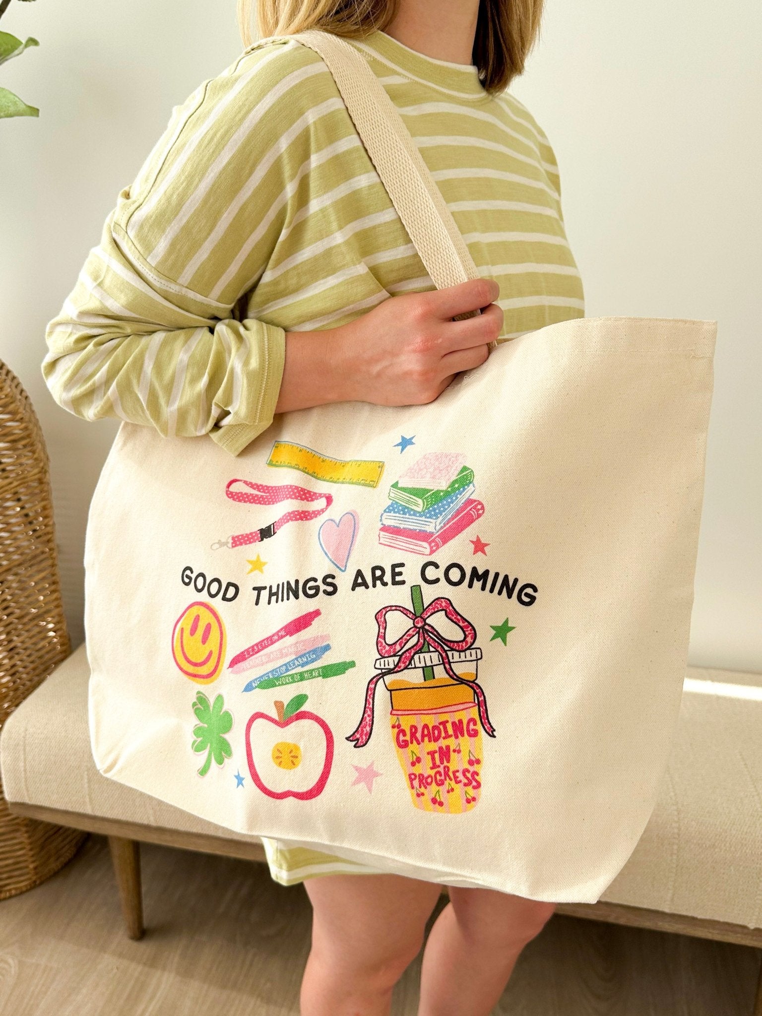 "Good Things Are Coming" Teacher Tote - The Nines
