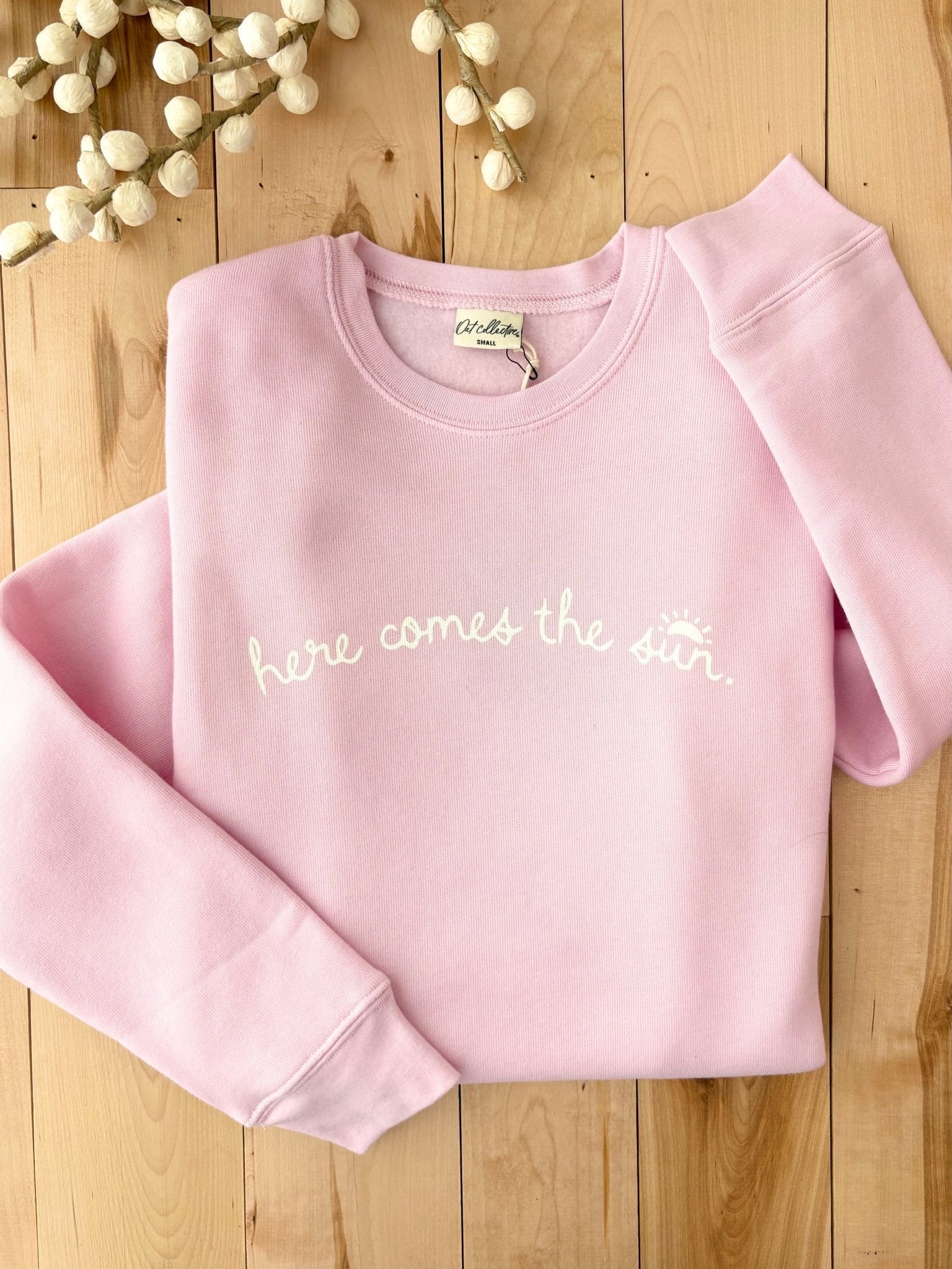 Here Comes The Sun Sweatshirt - 2 colors! - The Nines