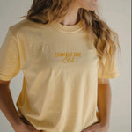 Choose Joy Tee - The Nines