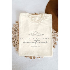 Faith Can Move Mountains Tee