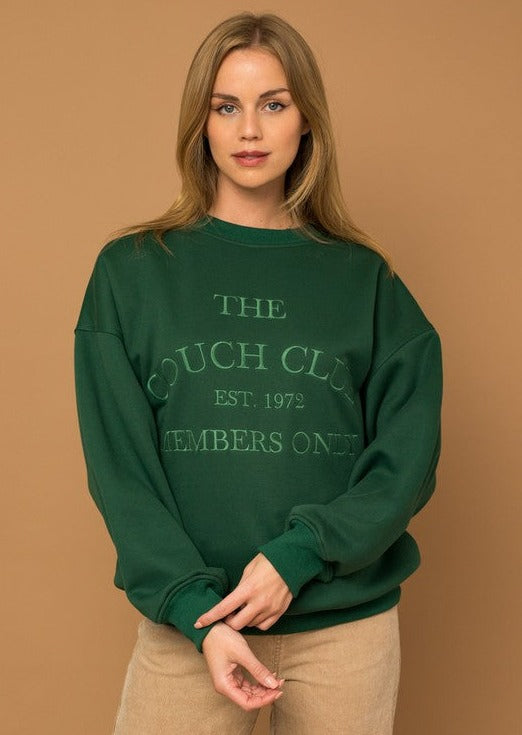 Hunter Green Couch Club Sweatshirt