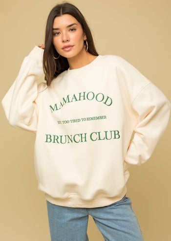 Ivory Mamahood Brunch Club Sweatshirt
